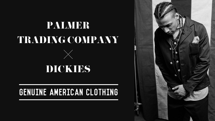 PALMER TRADING COMPANY ~ DICKIES  GENUINE AMERICAN CLOTHING