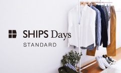 SHIPS Days STANDARD シップスデイズスタンダード